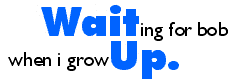 Wait Up
